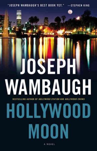 Hollywood moon / Large Print Text / Joseph Wambaugh.