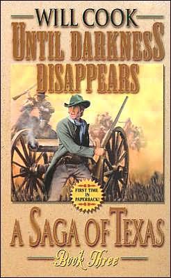 Until darkness disappears [book] / Will Cook.