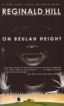 On Beulah Height : [a Dalziel/Pascoe mystery] / Reginald Hill.
