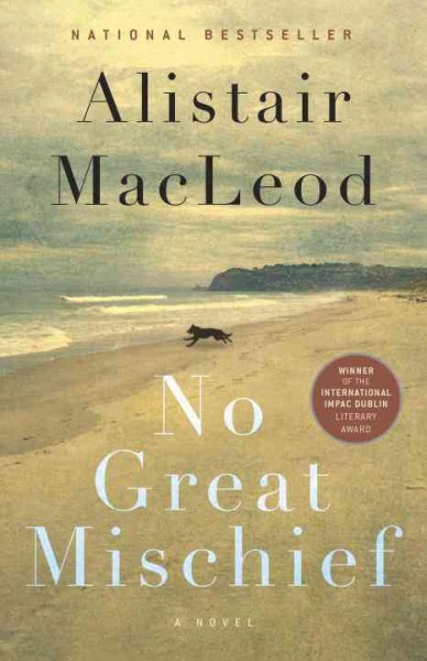 No great mischief / Alistair MacLeod.