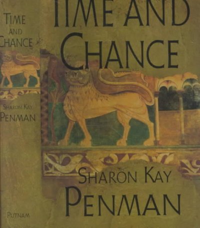 Time and chance / Sharon Kay Penman.