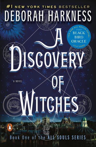 A discovery of witches / Deborah Harkness.