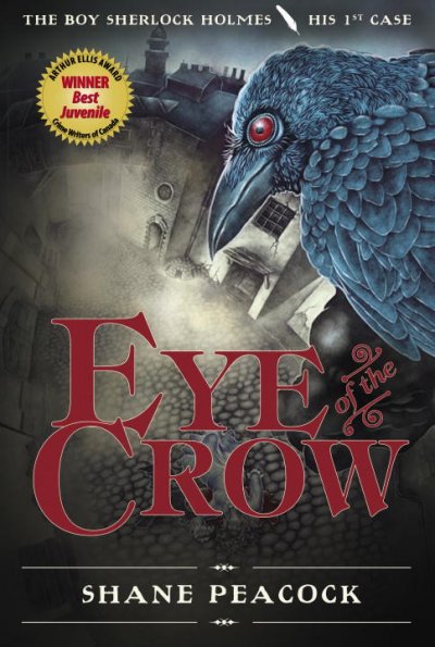 Eye of the crow / Shane Peacock.