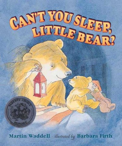 Can't you sleep, Little Bear? / Martin Waddell ; illustrated by Barbara Firth.