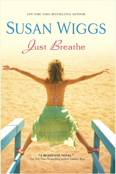 Just breathe / Susan Wiggs.