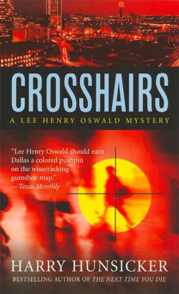 Crosshairs / Harry Hunsicker.