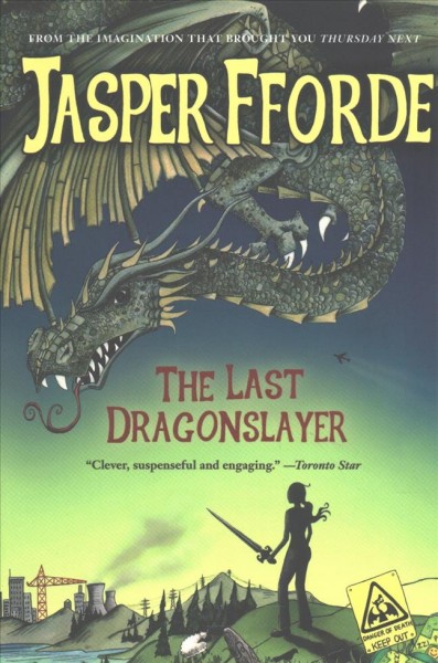 The last dragonslayer / Jasper Fforde.