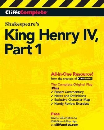 CliffsComplete Shakespeare's King Henry IV, Part 1 [electronic resource] / edited by Sidney Lamb ; commentary by Michael McMahon.