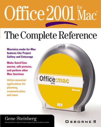 Office 2001 for Mac [electronic resource] : the complete reference / Gene Steinberg.