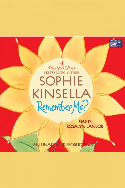Remember me? [electronic resource] / Sophie Kinsella.