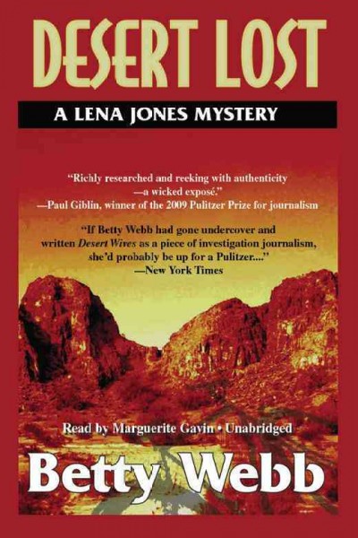 Desert lost [electronic resource] : a Lena Jones mystery / Betty Webb.
