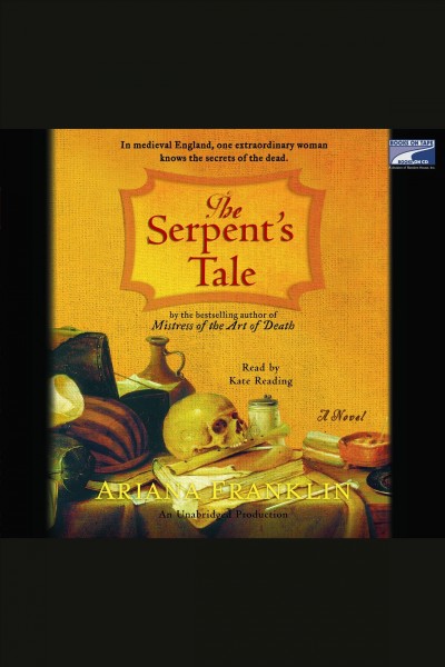 The serpent's tale [electronic resource] / Ariana Franklin.