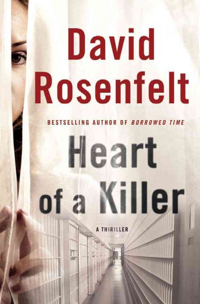 Heart of a killer / David Rosenfelt.