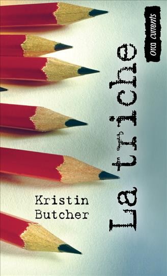 La triche / Kristin Butcher ; traduit de l'anglais par Lise Archambault.