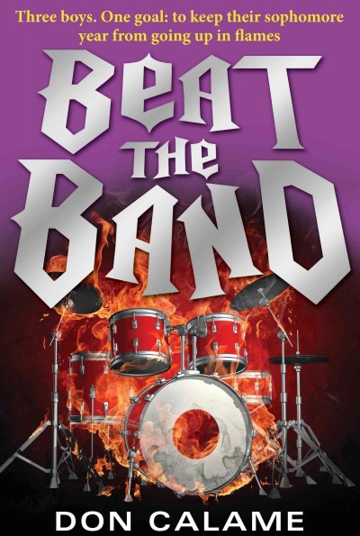 Beat the band [electronic resource] / Don Calame.