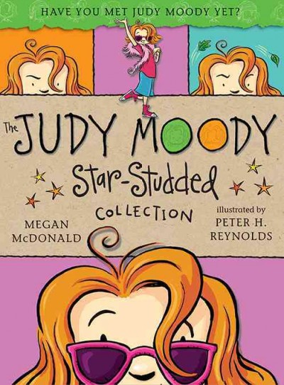 The Judy Moody star-studded collection [electronic resource] / Megan McDonald ; illustrated by Peter Reynolds.