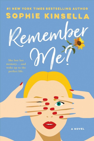 Remember me? [electronic resource] / Sophie Kinsella.