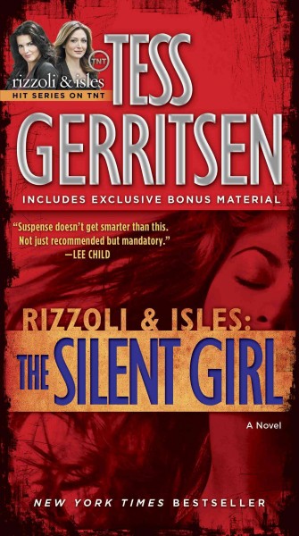 The silent girl [electronic resource] / Tess Gerritsen.