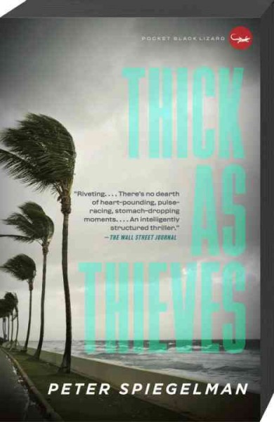 Thick as thieves [electronic resource] / Peter Spiegelman.