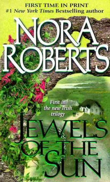 Jewels of the sun [electronic resource] / Nora Roberts.