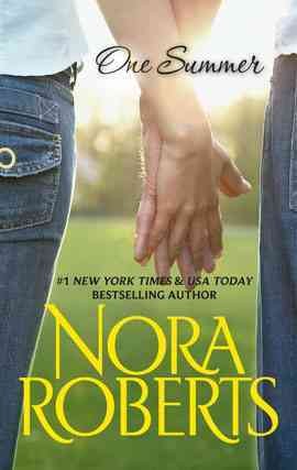 One summer [electronic resource] / Nora Roberts.