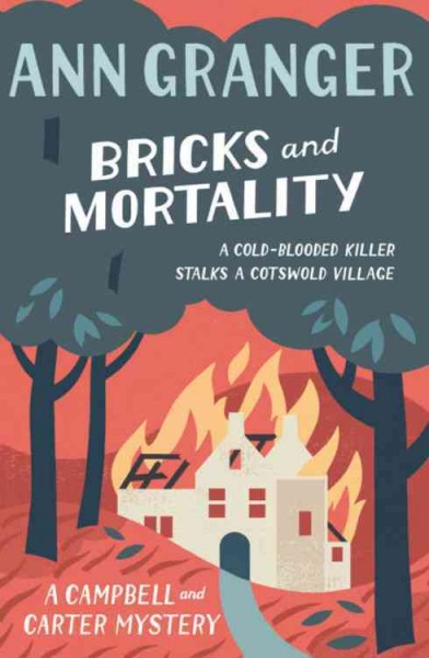 Bricks and mortality / Ann Granger.