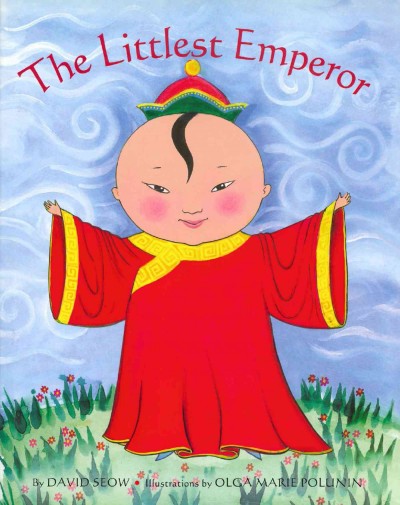 The Littlest Emperor [electronic resource].