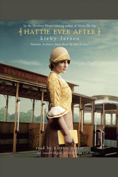 Hattie ever after [electronic resource] / Kirby Larson.