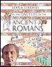 In the daily life of the ancient Romans / written by Peter Hicks ; illustrated by Mark Bergin and John James.