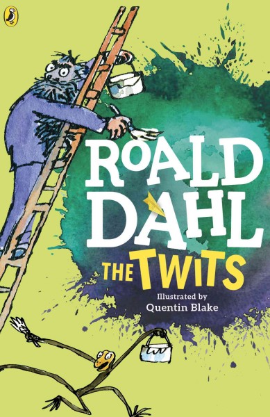 The twits [electronic resource] / Roald Dahl ; illustrated by Quentin Blake.