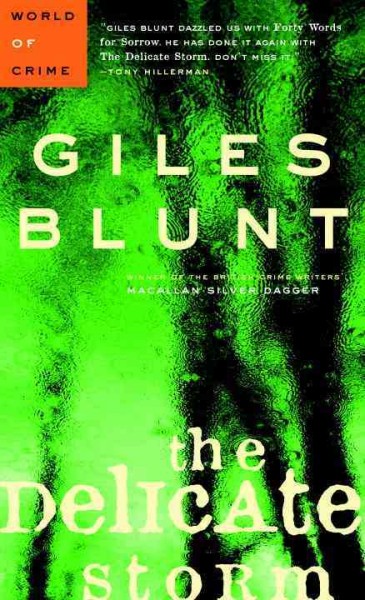 The delicate storm [electronic resource] / Giles Blunt.