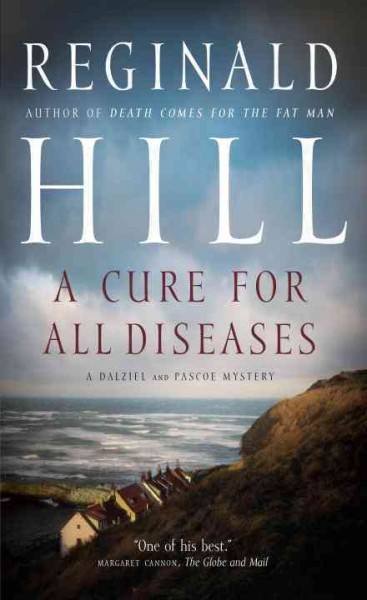 A cure for all diseases [electronic resource] / Reginald Hill.