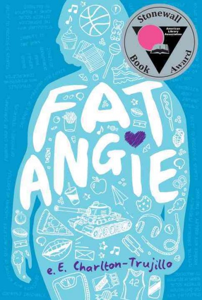 Fat Angie / by e.E. Charlton-Trujillo.