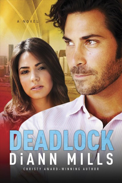 Deadlock / DiAnn Mills.