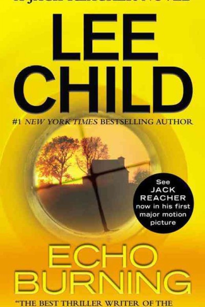Echo burning / Lee Child.