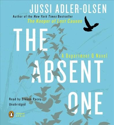 The absent one / Jussi Adler-Olsen.
