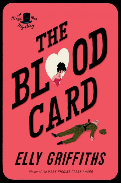 The blood card / Elly Griffiths.