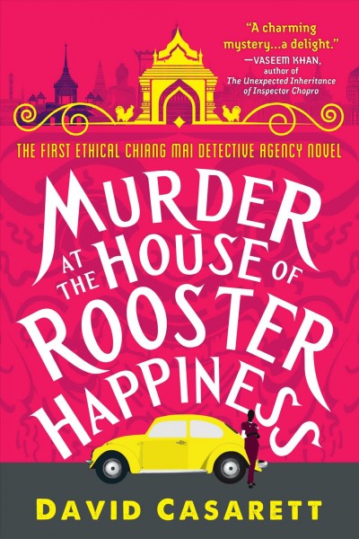 Murder at the house of rooster happiness / David Casarett.