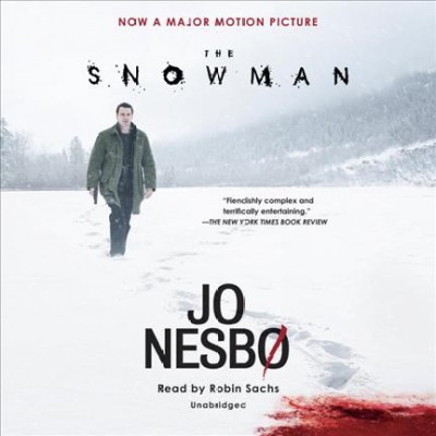 The snowman / Jo Nesbø ; translated from the Norwegian by Don Bartlett.