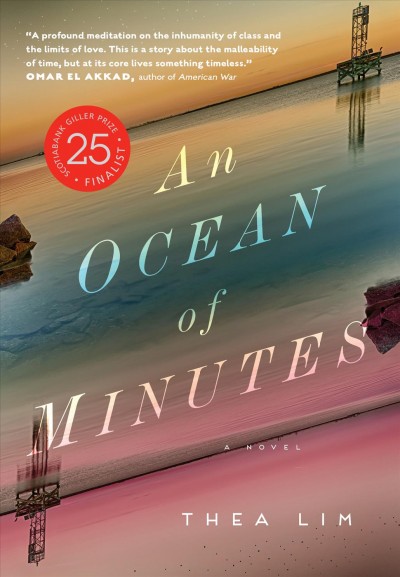 An ocean of minutes : a novel / Thea Lim.