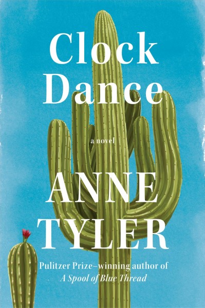 Clock dance : a novel / Anne Tyler.