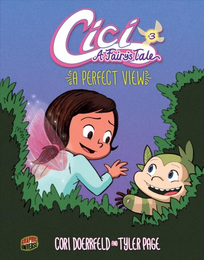A perfect view / written by Cori Doerrfeld ; illustrated by Tyler Page and Cori Doerrfeld.