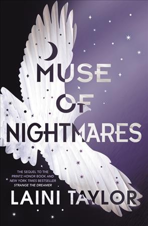 Muse of nightmares / Laini Taylor.