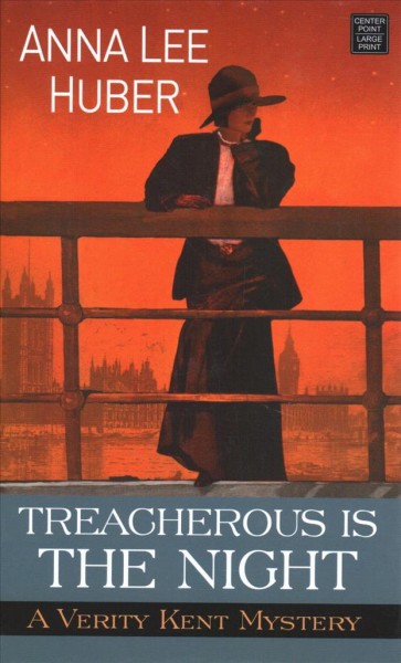 Treacherous is the night / Anna Lee Huber.