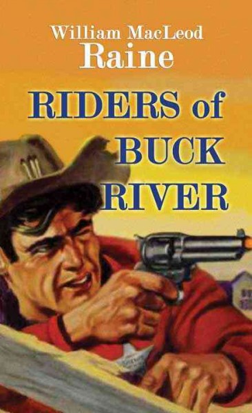 Riders of Buck River.