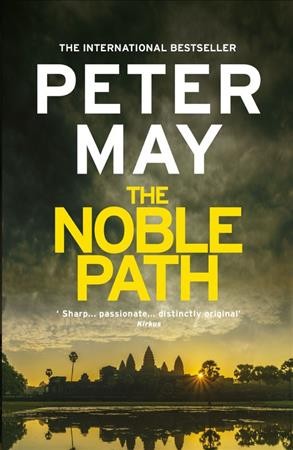The noble path / Peter May.