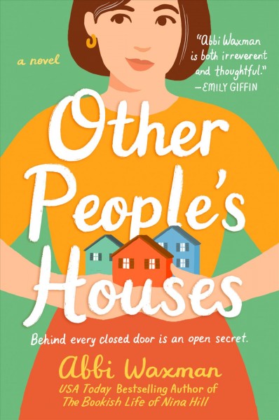 Other people's houses / Abbi Waxman.