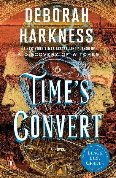 Time's convert : a novel / Deborah Harkness.