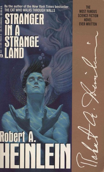 Stranger in a strange land / Robert A. Heinlein.