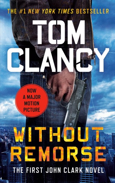 Without remorse / Tom Clancy.